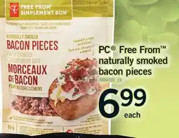 Fortinos PC FREE FROM NATURALLY SMOKED BACON PIECES offer