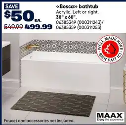 RONA MAAX Bosca bathtub offer