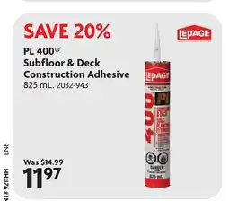 Home Hardware PL 400 Subfloor & Deck Construction Adhesive offer
