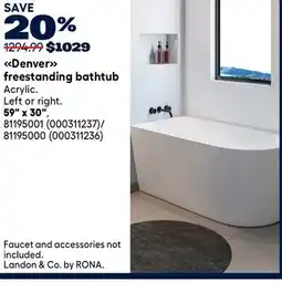 RONA Denver freestanding bathtub offer