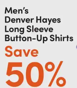 Mark's Men's Denver Hayes Long Sleeve Button-Up Shirts offer