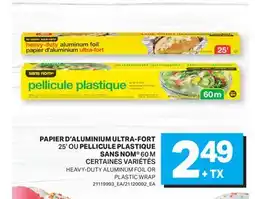 L'Intermarché PAPIER D'ALUMINIUM ULTRA-FORT 25' OU PELLICULE PLASTIQUE 60 M offer