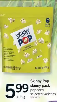 Fortinos SKINNY POP SKINNY PACK POPCORN offer