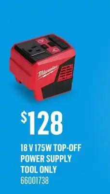 Canac 18 V 175W Top-Off Power Supply Tool Only offer