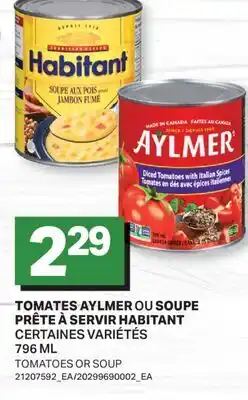 L'Intermarché TOMATES OU SOUPE PRÊTE À SERVIR | TOMATOES OR SOUP offer
