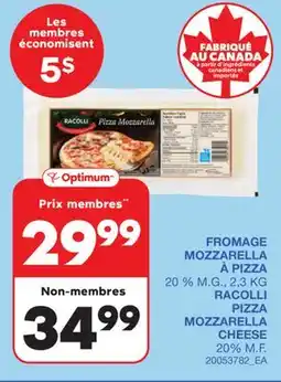 Wholesale Club FROMAGE MOZZARELLA À PIZZA 20 % M.G., 2,3KG RACOLLI offer