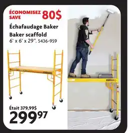 Home Hardware Baker scaffold offer