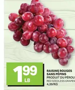 L'Intermarché RAISINS ROUGES SANS PÉROU | RED SEEDLESS GRAPES offer