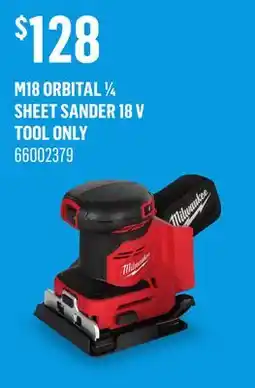 Canac M18 Orbital 1/4 Sheet Sander 18V Tool Only offer