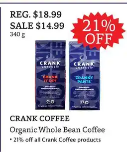 The Big Carrot CRANK COFFEE Organic Whole Bean Coffee offer
