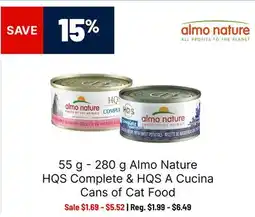 Ren’s Pets Depot Almo Nature HQS Complete & HQS A Cucina Cans of Cat Food offer