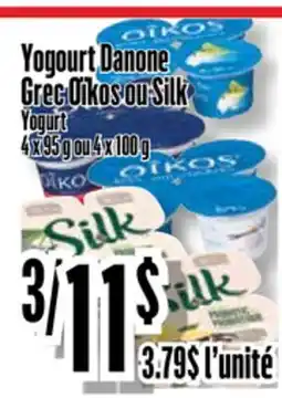 Bonanza Yogourt Danone Grec Oikos ou Silk offer