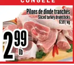 Bonanza Sliced turkey drumsticks offer