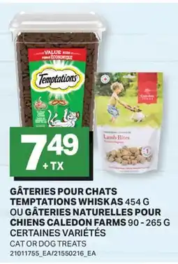 L'Intermarché GÂTERIES POUR CHATS TEMPTATIONS 454 G OU GÂTERIES NATURELLES POUR CHIENS CALEDON FARMS offer