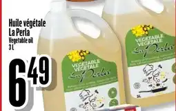 Bonanza Huile végétale La Perla offer