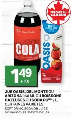 L'Intermarché JUS 960ML OU BOISSONS GAZEUSES OU SODA 2L | SOFT DRINK, SODA OR JUICE offer