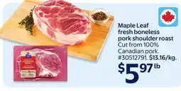 Walmart Maple Leaf fresh boneless pork shoulder roast offer