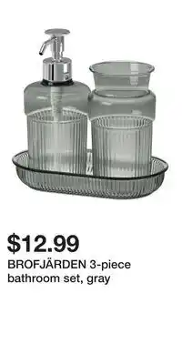 IKEA BROFJÄRDEN 3-piece bathroom set, gray offer