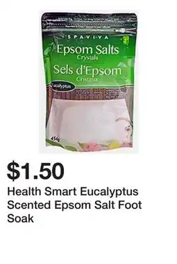 Dollarama Health Smart Eucalyptus Scented Epsom Salt Foot Soak offer