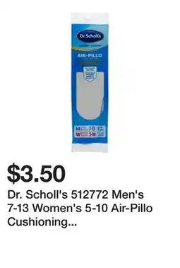 Dollarama Dr. Scholl's 512772 Men's 7-13 Women's 5-10 Air-Pillo Cushioning Comfort Insoles offer