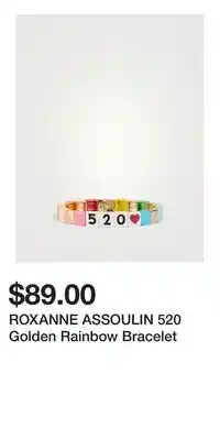 Holt Renfrew ROXANNE ASSOULIN 520 Golden Rainbow Bracelet offer