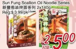Foody Mart Sun Fung Scallion Oil Noodle Series offer