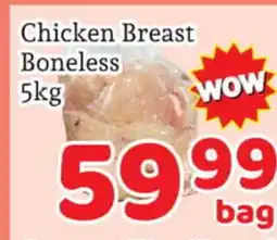 Fresh Value Chicken Breast Boneless offer