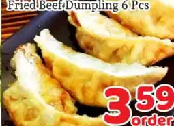 Fresh Value Fried Beef Dumpling 6 Pcs offer