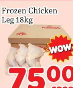 Fresh Value Frozen Chicken Leg offer