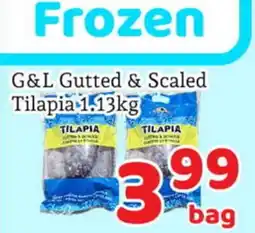 Fresh Value G&L Gutted & Scaled Tilapia offer