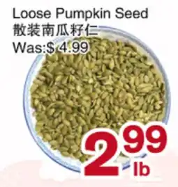 First Choice Supermarket Loose Pumpkin Seed offer