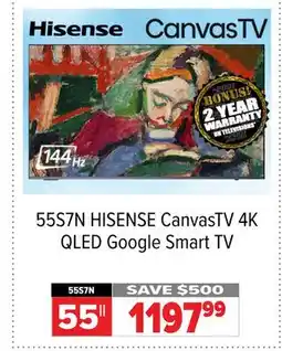 2001 Audio Video 55S7N HISENSE CanvasTV 4K QLED Google Smart TV offer