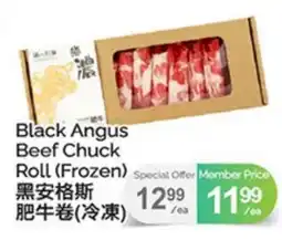 T&T Supermarket BLACK ANGUS BEEF CHUCK ROLL offer