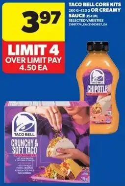 Real Canadian Superstore Taco bell core kits or creamy sauce offer