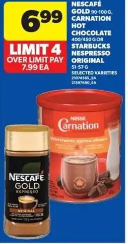 Real Canadian Superstore Nescafé gold, carnation hot chocolate or starbucks nespresso original offer
