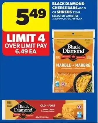 Real Canadian Superstore Black diamond cheese bars or shreds offer