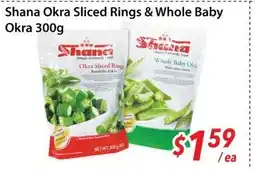 Bestco Food Mart Shana Okra Sliced Rings & Whole Baby Okra offer