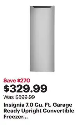 Best Buy Insignia 7.0 Cu. Ft. Garage Ready Upright Convertible Freezer (NS-UZ70SS4-C) - Only at Best Buy offer