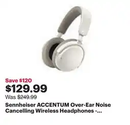 Best Buy Sennheiser ACCENTUM Over-Ear Noise Cancelling Wireless Headphones - White offer