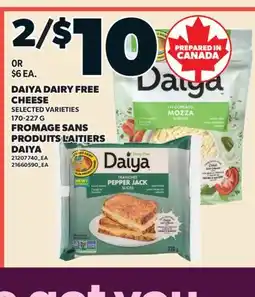 Valu-mart FROMAGE SANS PRODUITS LAITIERS DAIYA offer