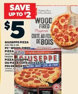 Valu-mart PIZZA GIUSEPPE, 439-785 G OU PIZZA CUITE AU FEU DE BOIS PC, 351-413 G offer