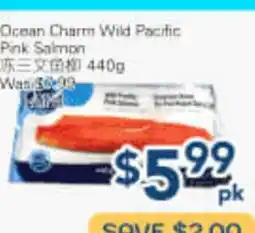 Oceans Fresh Food Market Ocean Charm Wild Pacific Pink Salmon offer