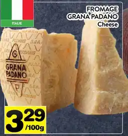 Supermarché PA FROMAGE GRANA PADANO | Cheese offer