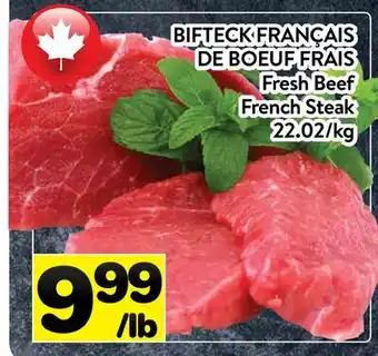 Supermarché PA BIFTECK FRANÇAIS DE BOEUF FRAIS | Fresh Beef French Steak offer