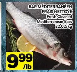 Supermarché PA BAR MÉDITERRANÉEN FRAIS NETTOYÉ | Fresh Cleaned Mediterranean Bass offer