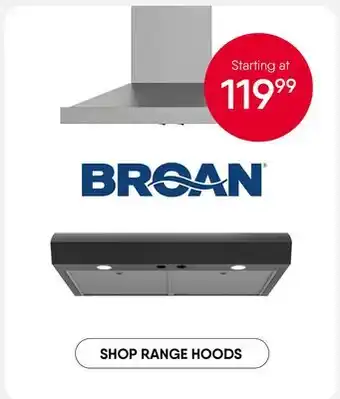 Meubles RD Broan SHOP RANGE HOODS offer