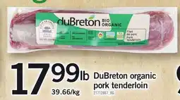 Loblaws DuBreton organic pork tenderloin offer
