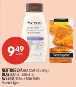 Shoppers Drug Mart NEUTROGENA BAR SOAP (3 x 100g), OLAY (532mL - 650mL) or AVEENO (532mL) BODY WASH offer