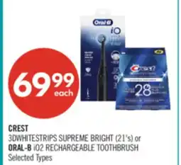 Shoppers Drug Mart CREST 3DWHITESTRIPS SUPREME BRIGHT (21's) or ORAL-B i02 RECHARGEABLE TOOTHBRUSH offer