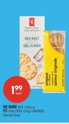 Shoppers Drug Mart NO NAME RICE (100g) or PC SCALLOPED (185g) CRACKERS offer